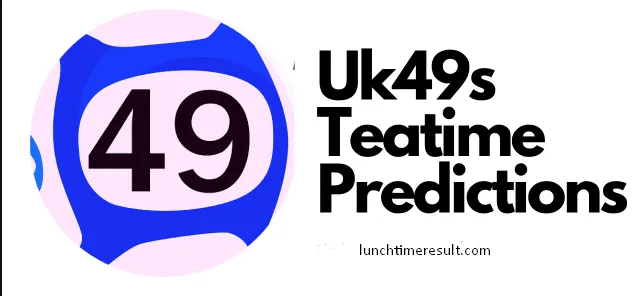 Uk49s Teatime Predictions