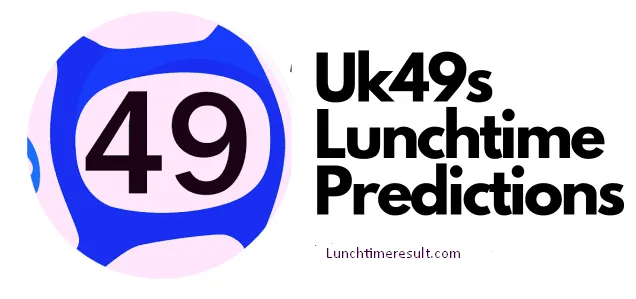 Uk49s Lunchtime Predictions